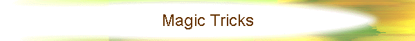Magic Tricks