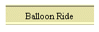 Balloon Ride