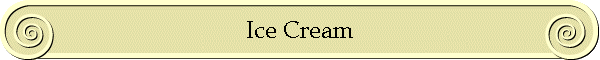Ice Cream