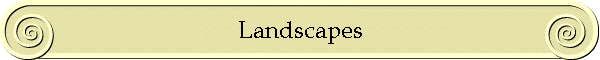 Landscapes