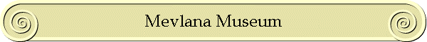 Mevlana Museum
