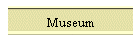 Museum