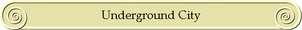 Underground City