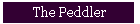 The Peddler